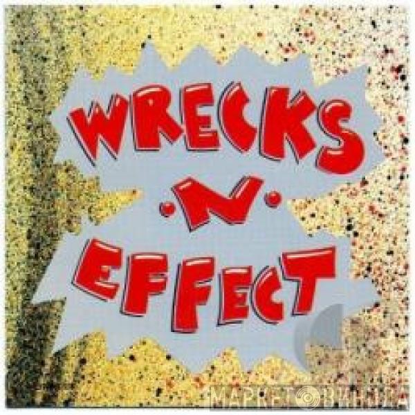  Wrecks-N-Effect  - Wrecks-N-Effect