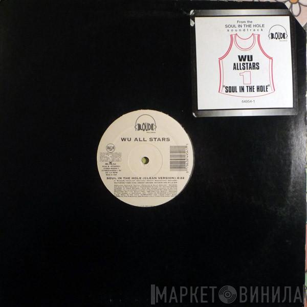 Wu All-Stars - Soul In The Hole