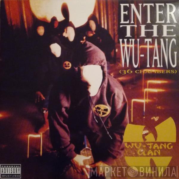 Wu-Tang Clan - Enter The Wu-Tang (36 Chambers)