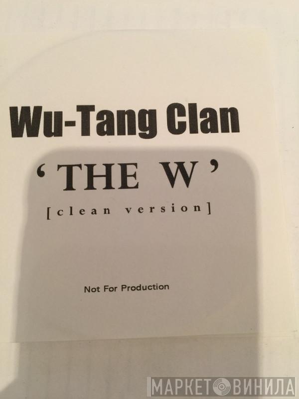  Wu-Tang Clan  - The W [Clean Version]