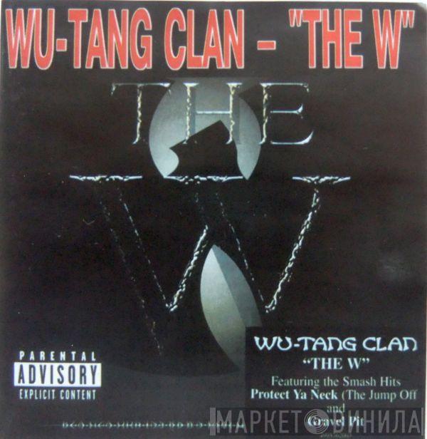 Wu-Tang Clan  - The W