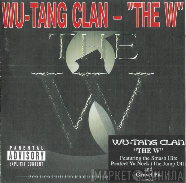  Wu-Tang Clan  - The W