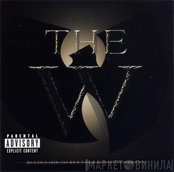  Wu-Tang Clan  - The W