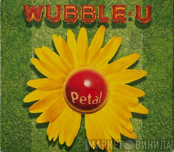 Wubble-U - Petal