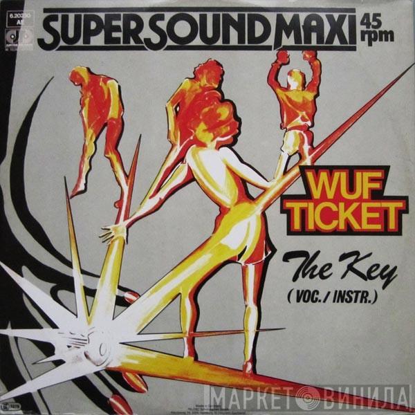 Wuf Ticket - The Key
