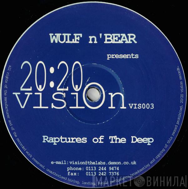  Wulf-N-Bear  - Raptures Of The Deep