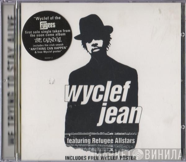 Wyclef Jean, Refugee Camp All Stars - We Trying To Stay Alive