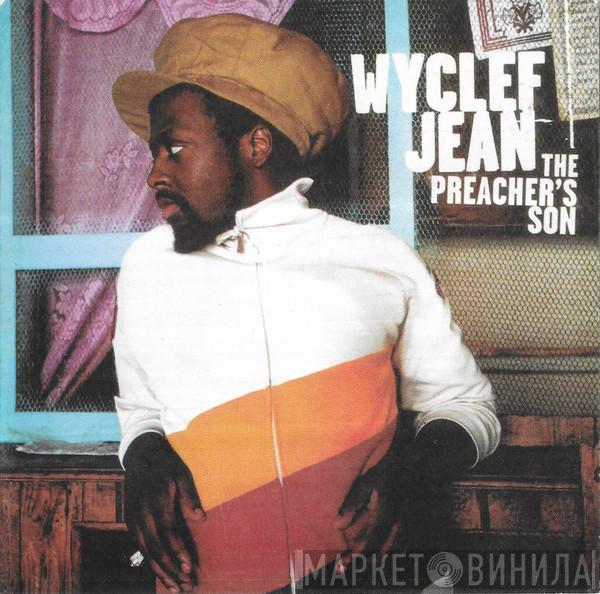  Wyclef Jean  - The Preacher's Son