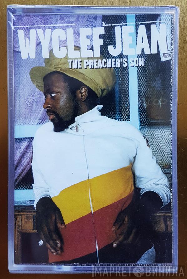  Wyclef Jean  - The Preacher's Son