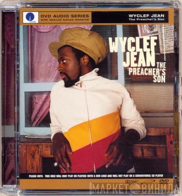  Wyclef Jean  - The Preacher's Son