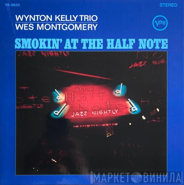 Wynton Kelly Trio, Wes Montgomery - Smokin' At The Half Note