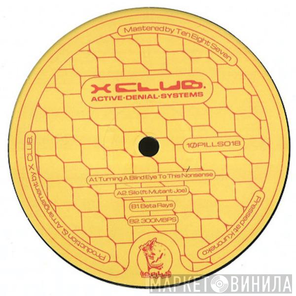 X CLUB. - Active Denial Systems