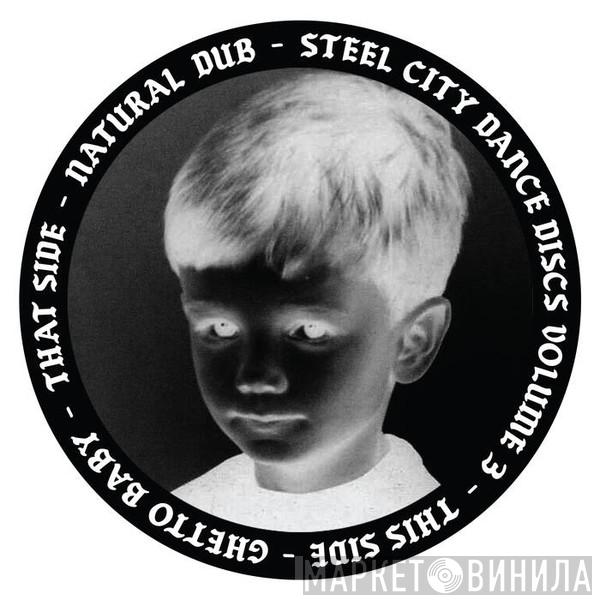 X-Coast - Steel City Dance Discs Volume​ ​3