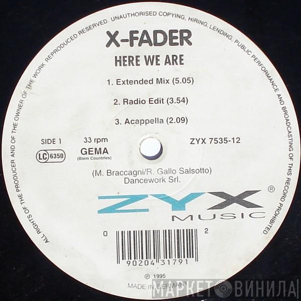 X-Fade  - Here We Are