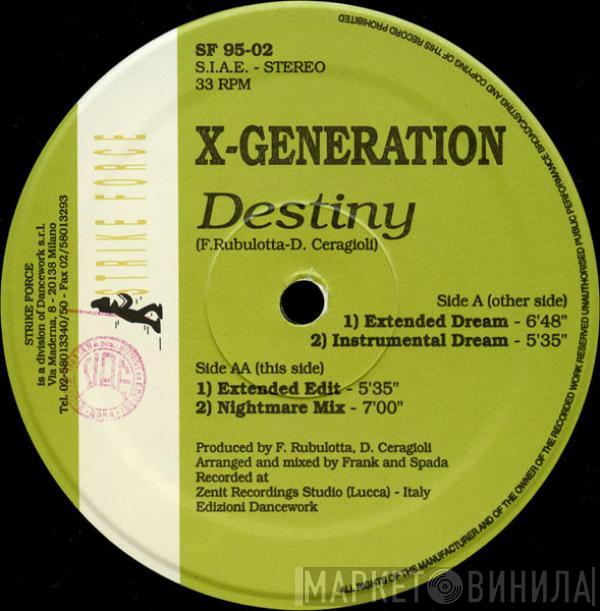  X-Generation   - Destiny