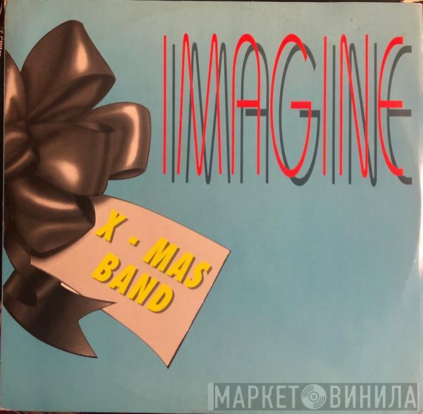 X-Mas Band - Imagine