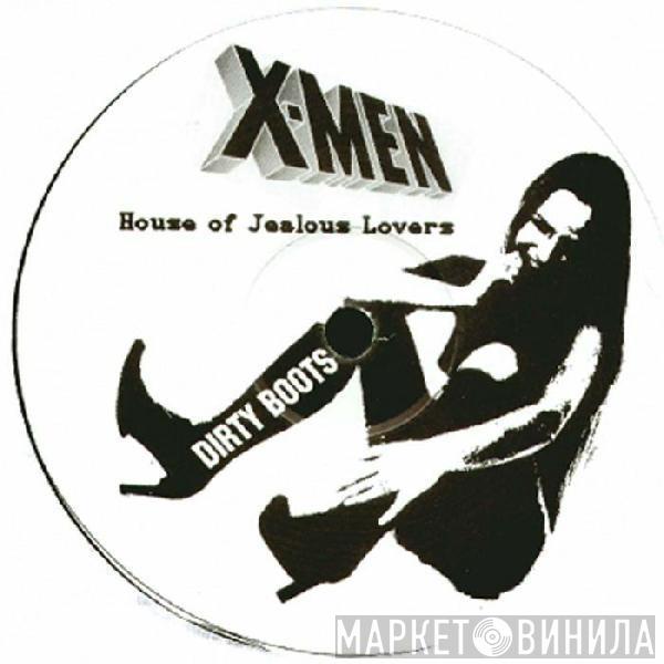 X-Men  - House Of Jealous Lovers