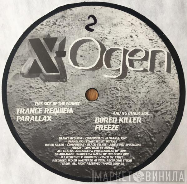 X-Ogen - Trance Requiem / Parallax / Bored Killer / Freeze