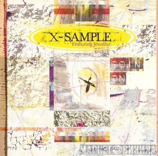 X-Sample, Jennifer Lucas - Goin' On