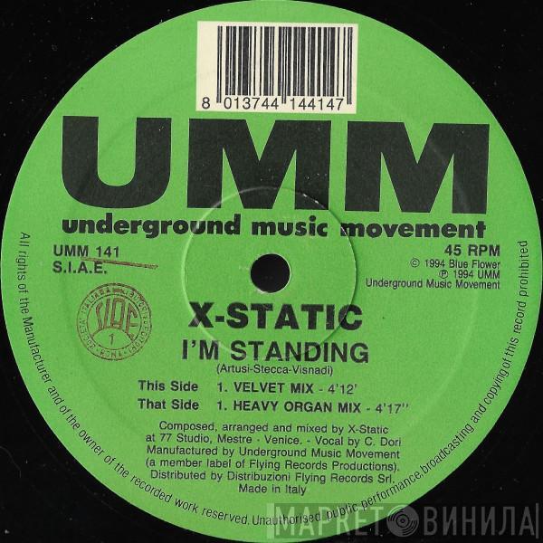 X-Static - I'm Standing