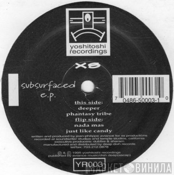 XS - Subsurfaced E.P.