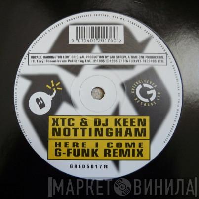XTC , Keen - Here I Come (G-Funk Remix) / Reload And Come Again