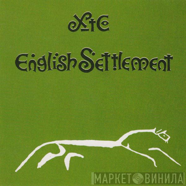  XTC  - English Settlement