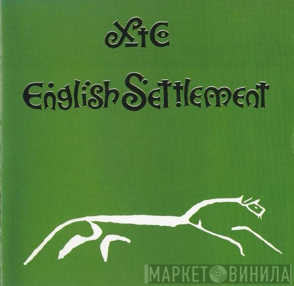 XTC  - English Settlement