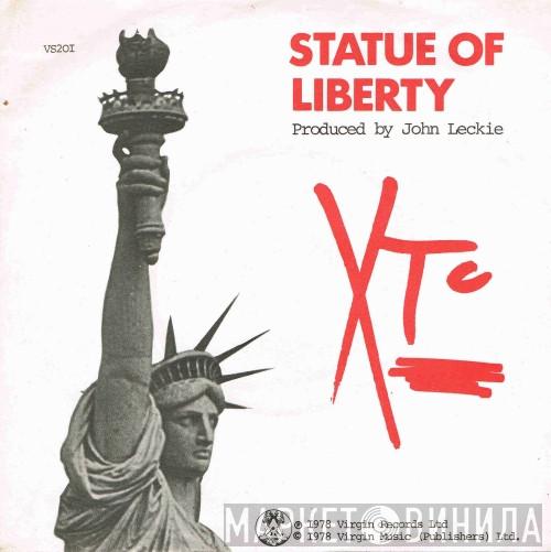 XTC - Statue Of Liberty