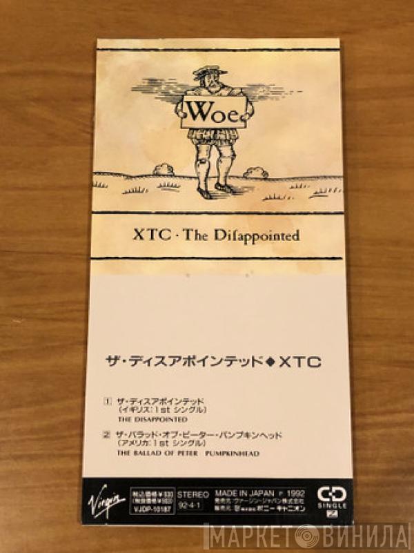  XTC  - The Disappointed