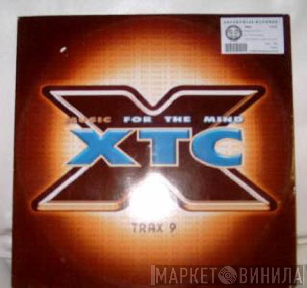  - XTC Trax 9