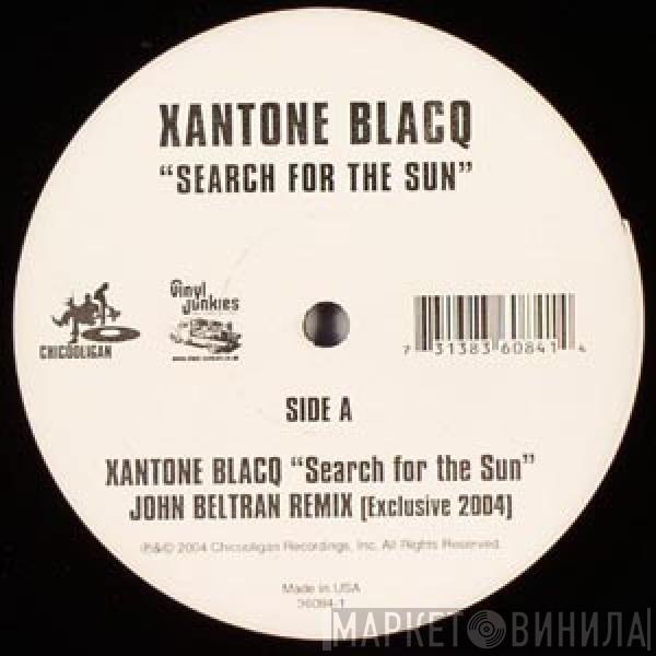 Xantoné Blacq - Search For The Sun