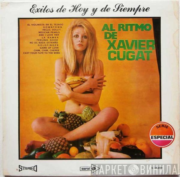 Xavier Cugat And His Orchestra - Al Ritmo De Xavier Cugat