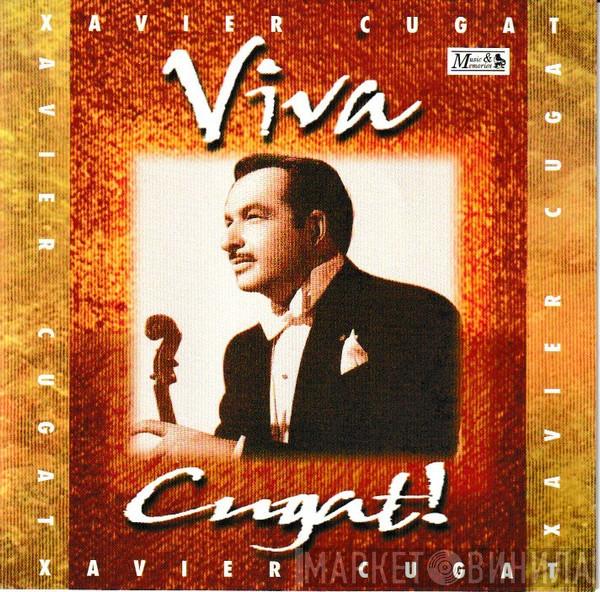 Xavier Cugat - Viva Cugat!