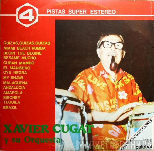 Xavier Cugat - Xavier Cugat Y Su Orquesta