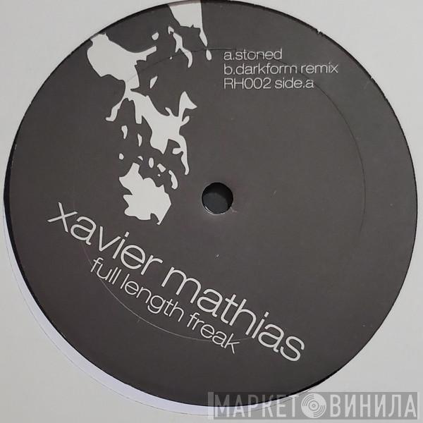 Xavier Mathias - Full Length Freak