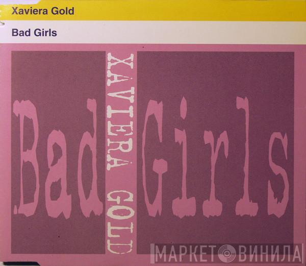Xaviera Gold - Bad Girls