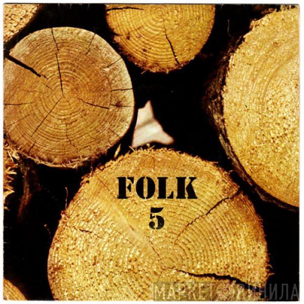 Xesco Boix, Grup El Sac - Folk 5