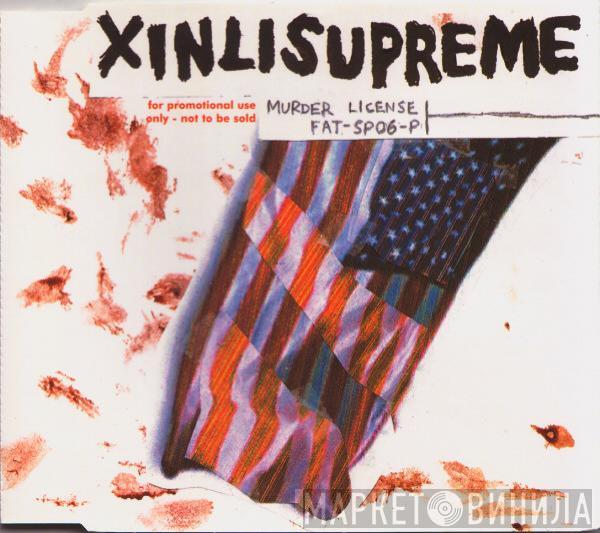 Xinlisupreme - Murder License