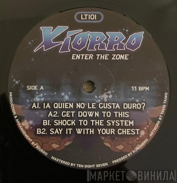 Xiorro - Enter The Zone