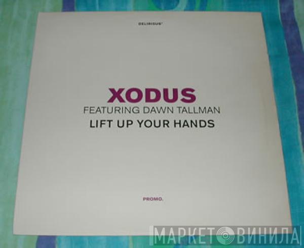 Xodus - Lift Up Your Hands