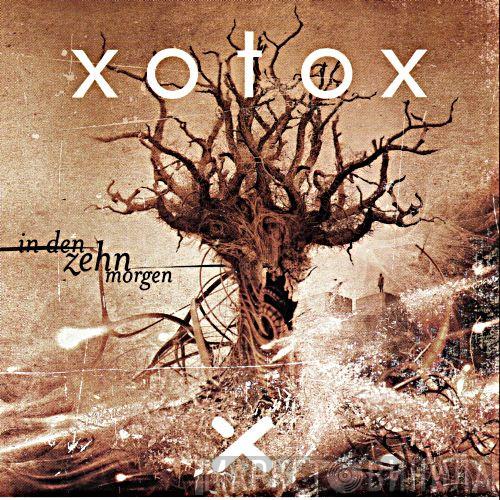 Xotox - In Den Zehn Morgen