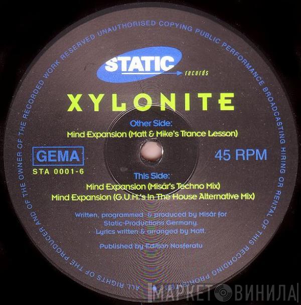  Xylonite  - Mind Expansion