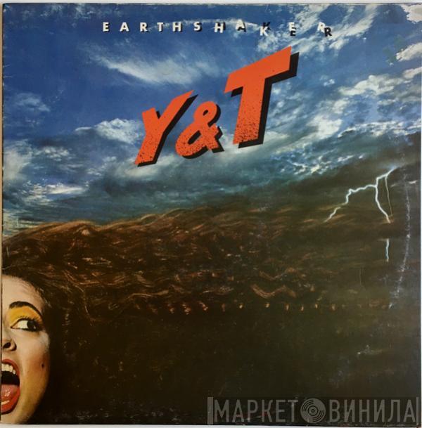 Y & T - Earthshaker