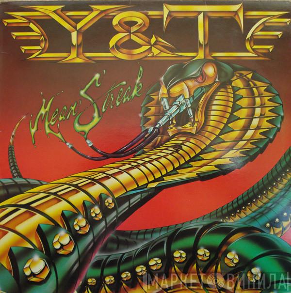 Y & T - Mean Streak