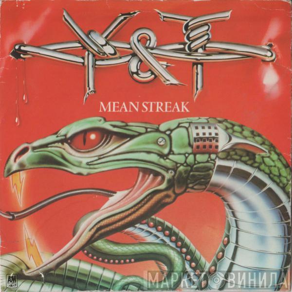 Y & T - Mean Streak