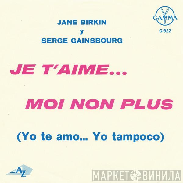 Y Jane Birkin  Serge Gainsbourg  - Je T'aime... Moi Non Plus = Yo Te Amo... Yo Tampoco