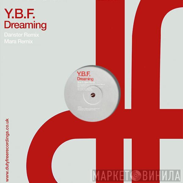  YBF  - Dreaming