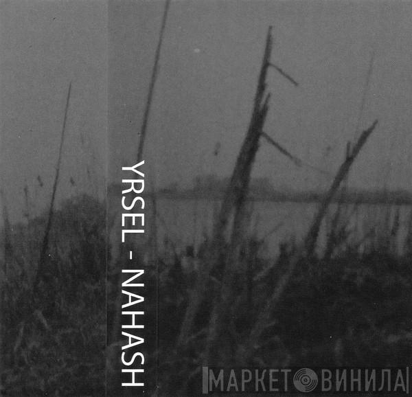 YRSEL - Nahash