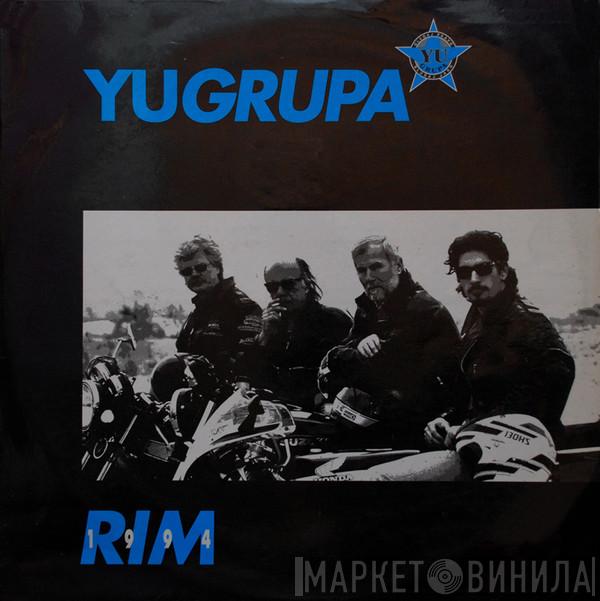  YU Grupa  - Rim 1994